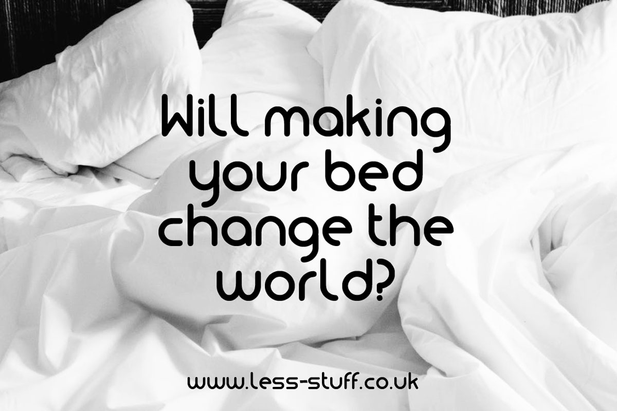 making your bed