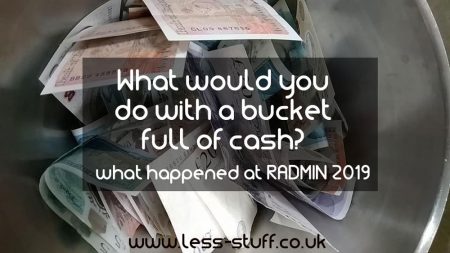 bucket of money at RADMIN